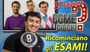 “Come Giochi?”: prende il via la seconda stagione!