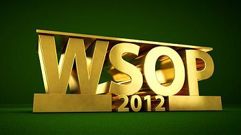 WSOP 2012: ecco tutto quello che c’è da sapere