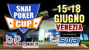 SNAI Poker Cup a Venezia Ca’ Noghera dal 15 al 18 giugno su Piw