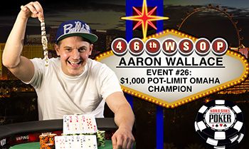 WSOP 2015: Aaron Wallace trionfa nell’Evento #26. Runner up Marko Neumann