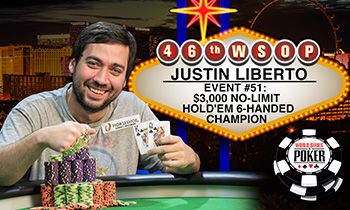 WSOP 2015: $3.000 Six Handed a Justin Liberto, runner up Seamus Cahill