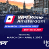 WPT Prime Amsterdam: dal 24 marzo il World Poker Tour torna in Europa