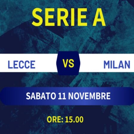 Lecce-Milan pronostico gratis, quote e probabili formazioni