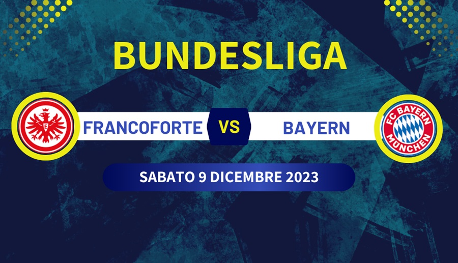 Pronostico Francoforte-Bayern Monaco di Bundesliga