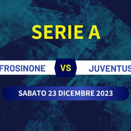 Pronostico Frosinone-Juventus, quote scommesse, formazioni e stato di forma
