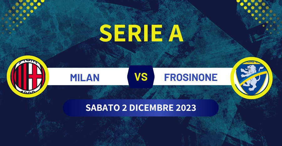 Pronostico Milan-Frosinone di Serie A