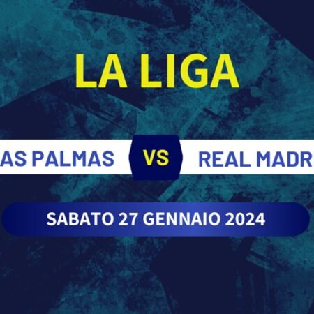 Las Palmas-Real Madrid, quote scommesse e pronostico di La Liga