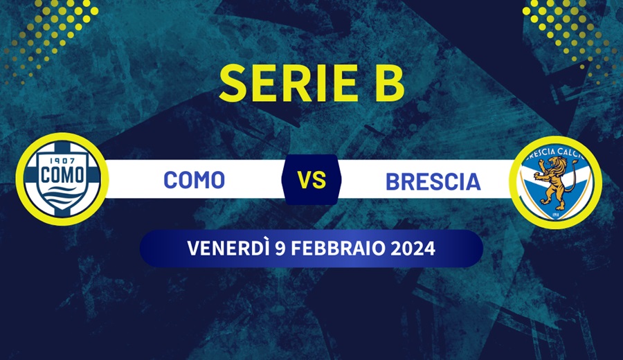 Pronostico Como-Brescia di Serie B