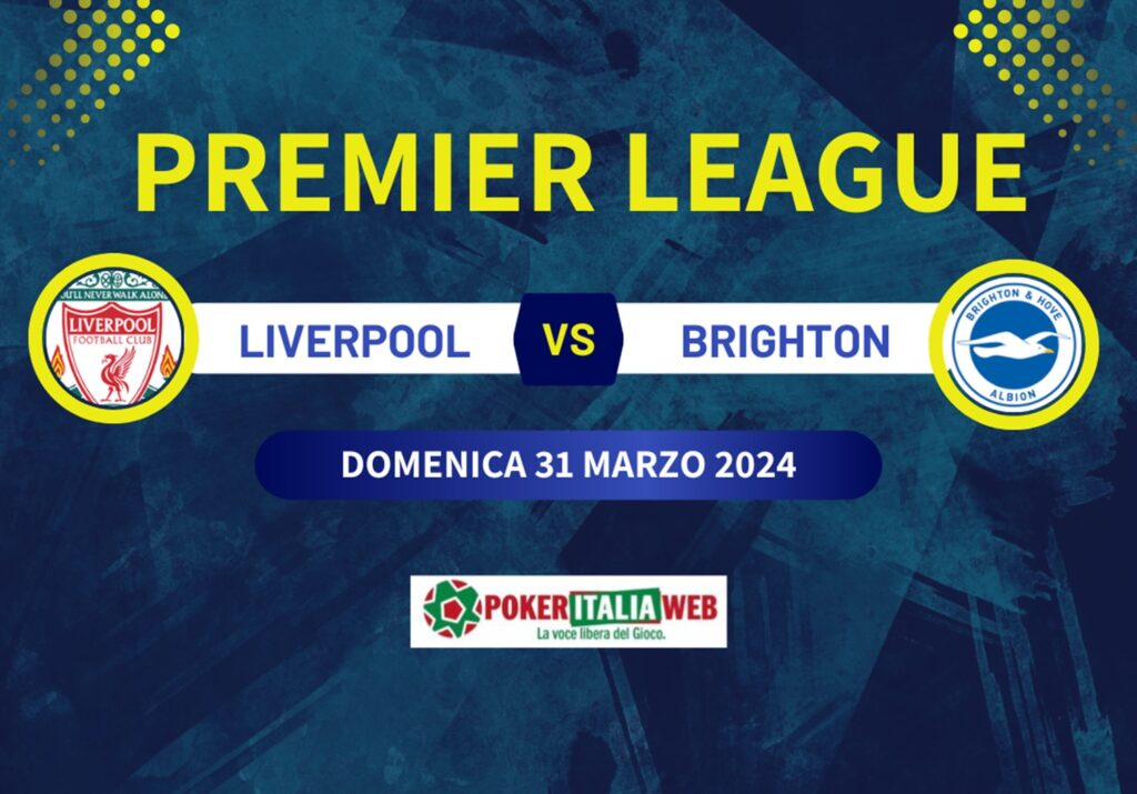 Pronostico Liverpool-Brighton di Premier League