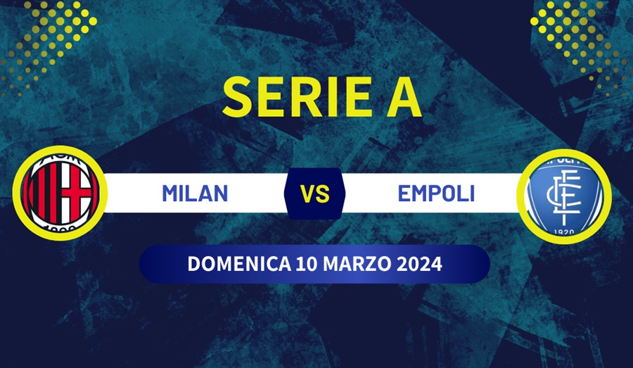 Pronostico Milan-Empoli di Serie A