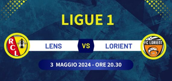 Lens-Lorient di Ligue 1, pronostico e quote scommesse