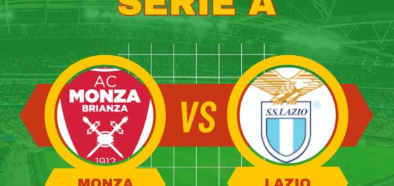 Pronostico Monza-Lazio di Serie A del 04-05-2024
