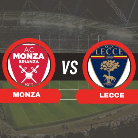 Pronostico Monza-Lecce di Serie A del 16/02/2025